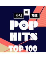 2018 Top 100 POP Songs